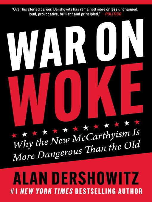 Title details for War on Woke by Alan Dershowitz - Available